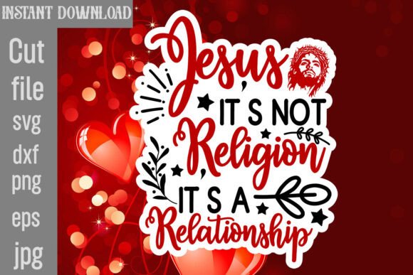 Jesus It’s Not Religion It’s a Relations Graphics