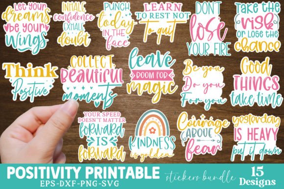 Positivity Printable Stickers Bundle for Crafts and Graphics