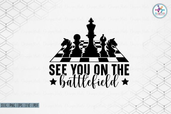 See You on the Battlefield SVG for Crafts