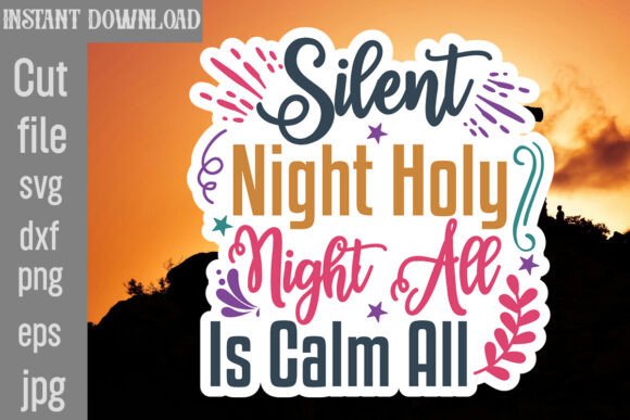 Silent Night Holy Night Graphics for Crafts